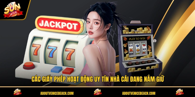 Các giấy phép hoạt động uy tín nhà cái đang nắm giữ