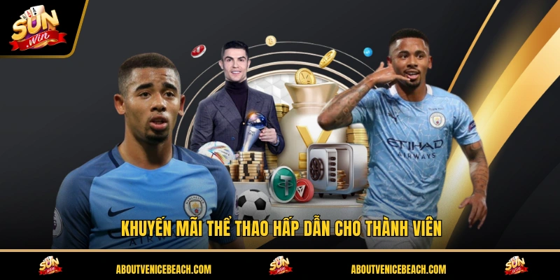 Khuyến mãi thể thao hấp dẫn cho thành viên