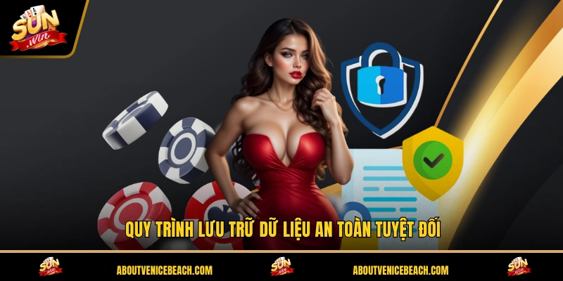 Quy trình lưu trữ dữ liệu an toàn tuyệt đối